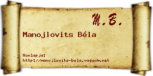 Manojlovits Béla névjegykártya
